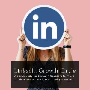 LinkedIn Growth Circle Monthly Membership
